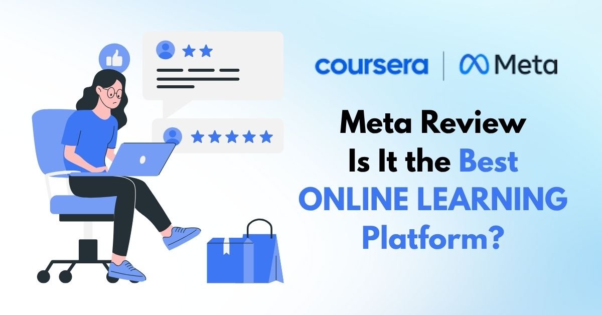Meta Review_ Is It the Best Online Learning Platform